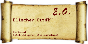 Elischer Ottó névjegykártya